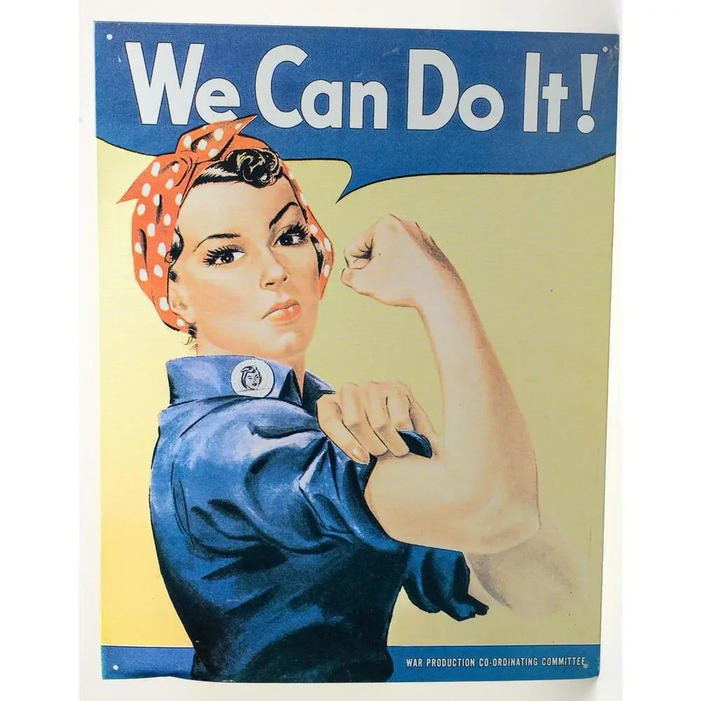 Vintage Rosie the Riveter we can do it! was women sign